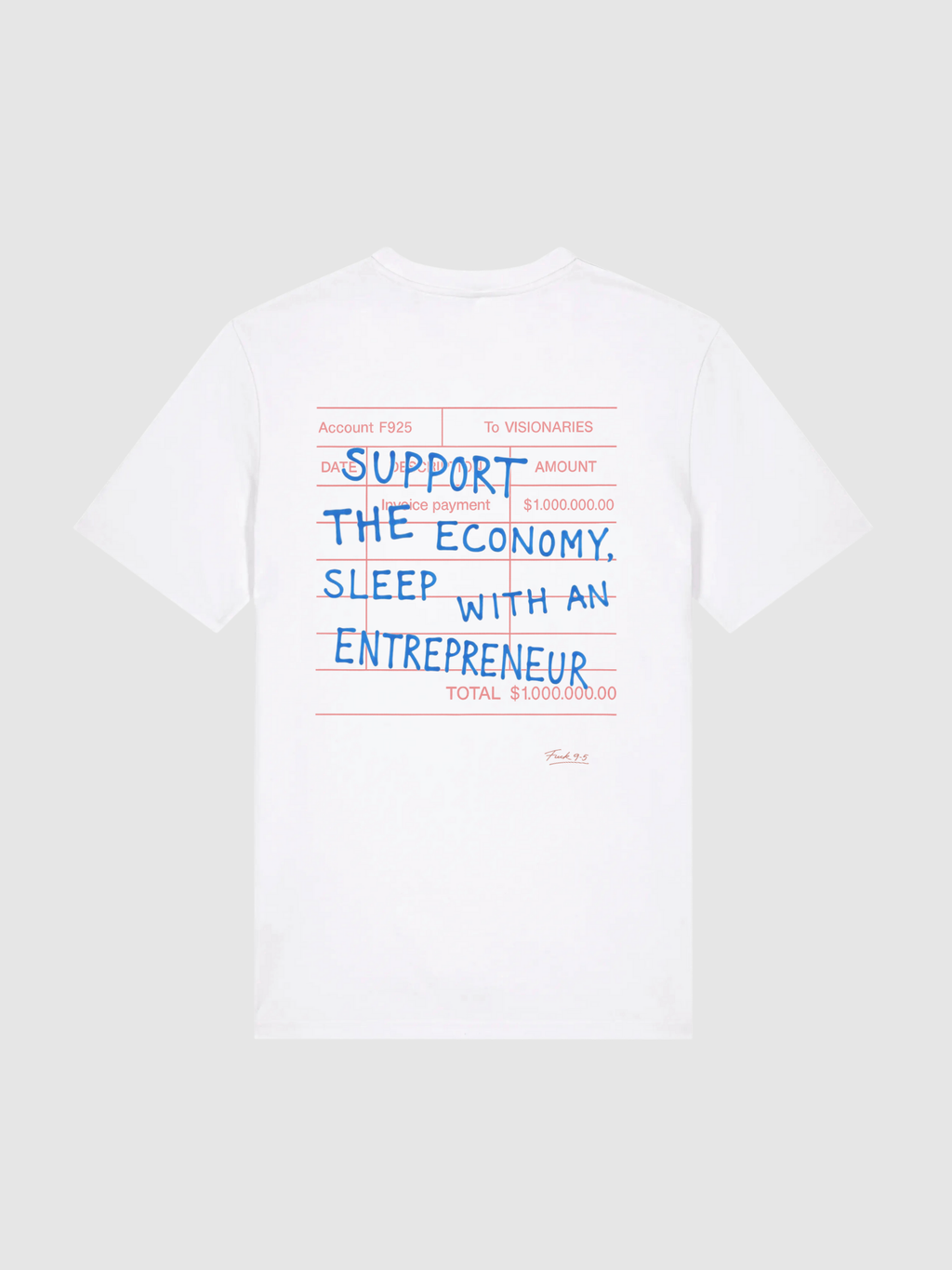 "Support the economy" tee (white)